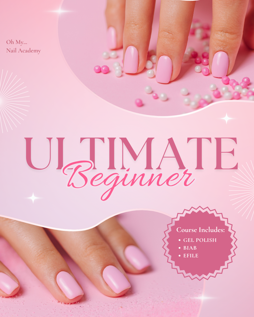 💖 Ultimate Beginners Course – Gel Polish, BIAB & E-File